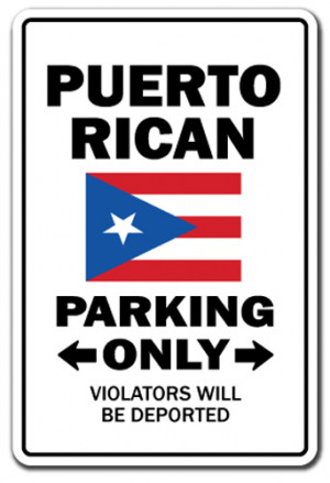 PUERTO RICAN Parking Sign novelty gift funny puerto rico virgin ...