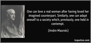 real woman after having loved her imagined counterpart. Similarly ...