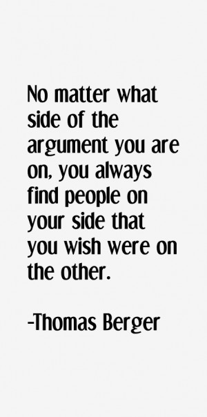No matter what side of the argument you are on, you always find people ...