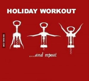 Holiday Workout ;-) And REPEAT