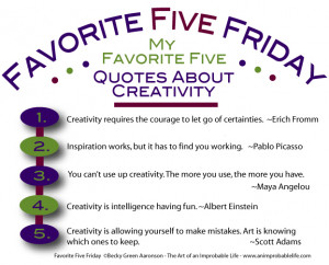 Favorite Five Friday: Quotes about Creativity