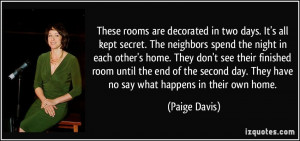 More Paige Davis Quotes
