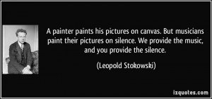 More Leopold Stokowski Quotes