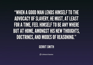 quote-Gerrit-Smith-when-a-good-man-lends-himself-to-235313.png