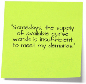 ... , Monday Again? Let These 25 Funny Work Quotes Give You a Laugh Today