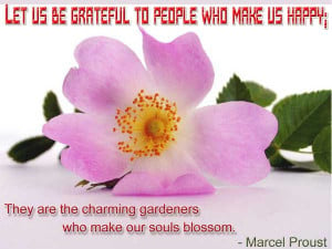 Let us be grateful to people who make us