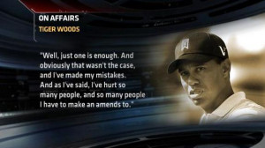 Quotes On Tiger Woods Affair