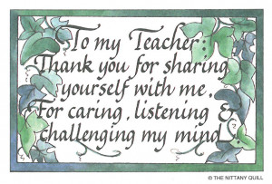 To My Teacher, Thank You For Sharing Yourself With Me, For Caring ...