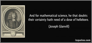 More Joseph Glanvill Quotes