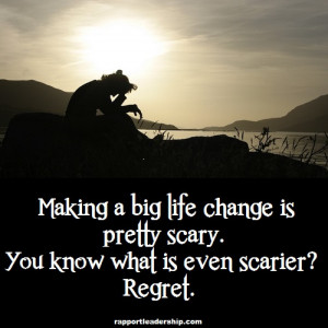 making big life change scary quotes sayings pictures