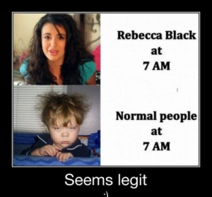 Rebecca Black and Normal People