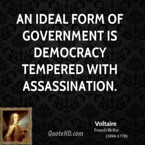 voltaire-writer-quote-an-ideal-form-of-government-is-democracy.jpg