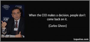 More Carlos Ghosn Quotes