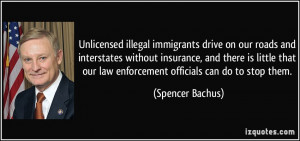Unlicensed illegal immigrants drive on our roads and interstates ...