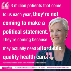 Cecile Richards - president of Planned Parenthood Federation.