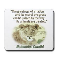 Gandhi Animal Quote ~ Mousepad for