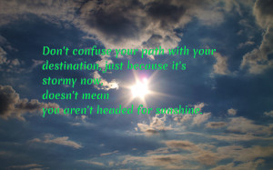 Don't confuse your path... quote wallpaper