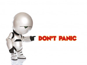 ... poster with Marvin the robot from Hitchhiker's guide to the galaxy