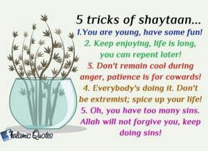Shaytaan's tricks!