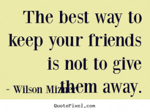 wilson-mizner-quotes_17224-5.png