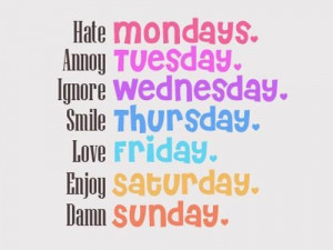 hate mondays annoy tuesday