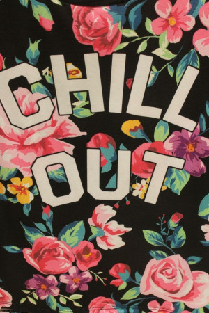 Chill out