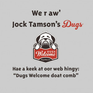 Scottish Dog Quotes: Jock Tamson's Dugs