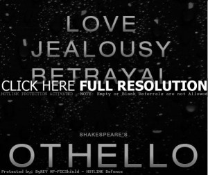 Othello Shakespeare Quotes Othello quotes, famous, best,