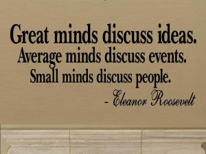 vinyl wall decal quote Great minds discuss ideas Average minds discuss ...