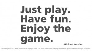 Michael Jordan - Dirty Yoga 24 #quotes