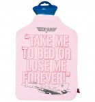 bottle references Top Gun with the quote “Take me to bed or lose me ...