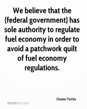 ... fuel economy in order to avoid a patchwork quilt of fuel economy