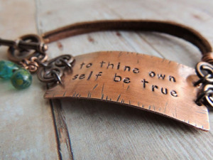 Copper Leather Bracelet, Boho, Quote To Thine Own Self Be True ...