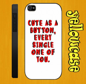 one direction quotes, cute as a button for iPhone 4/4s,iPhone 5/5S ...
