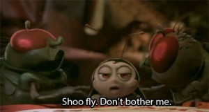 Bug's Life- movie quote