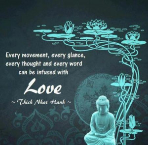 Every movement, every glance, every thought, and every word can be ...