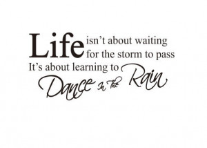 75-35cm-Family-Quote-vinyl-wall-decals-Dance-In-The-Rain-wall-sticker ...