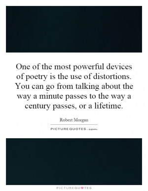 ... passes to the way a century passes, or a lifetime. Picture Quote #1
