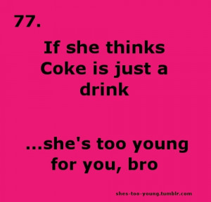 Shes Too Young For You Bro Jokes