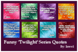 what do u think of these awsum twilight saga quotes and what ones are ...