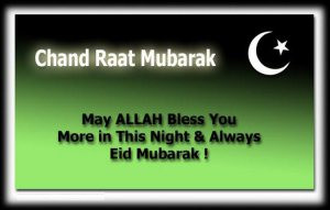 Eid Chand Raat Mubarak English Quotes