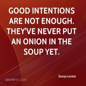 Download Good Intentions Quotes