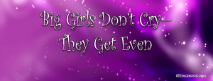 Girly Quotes Big Girls Dont Cry Picture