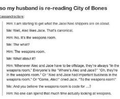 Mortal Instruments. Alec/Jace in the weapons room....too funny!! More
