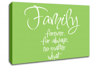 Show details for Family Quote Family Forever For Always Lime Green