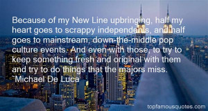 Michael De Luca Quotes Pictures