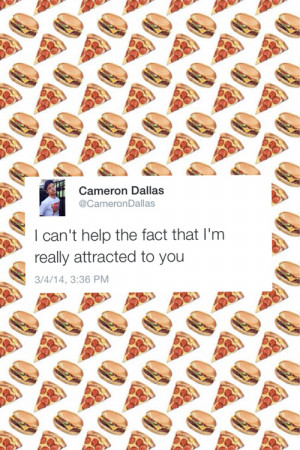 Cameron Dallas Cute Quotes