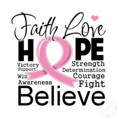 cancer journey quotes | Breast Cancer Typographic Faith Love Hope by ...