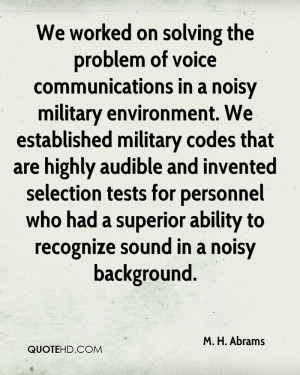 ... audible and invented selection tests for personnel who had a superior