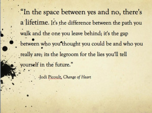 Jodi Picoult, Change of Heart #quotes